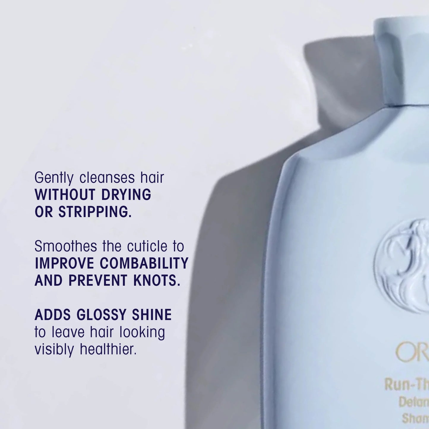 Oribe | Run-Through Detangling Shampoo